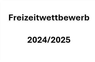 Freizeitwettbewerb 2024/2025